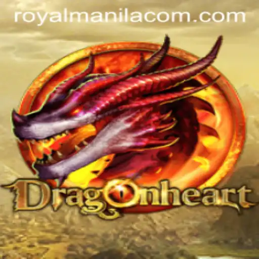 Discovering DragonHeart: The Epic Journey with RoyalManila