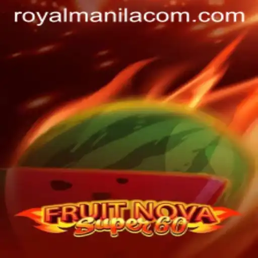 Discover the Captivating World of FruitNovaSuper60: A New Gaming Sensation