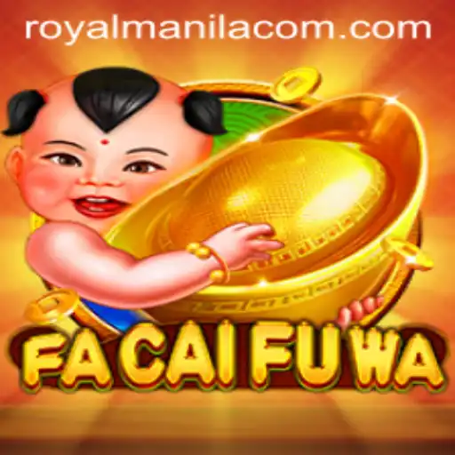 Discover the Enchanting World of FaCaiFuWa: A Royal Manila Adventure