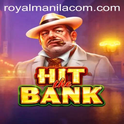 Dive into the Thrilling World of HitTheBank: Master RoyalManila Today