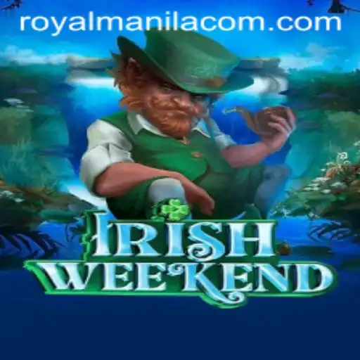Unraveling the Excitement of IrishWeekend with a Twist of Royal Manila